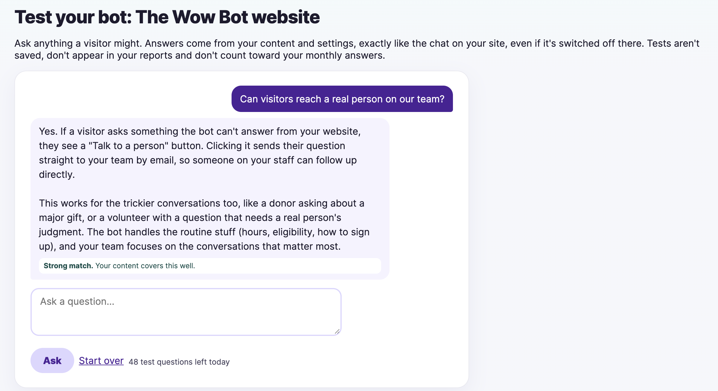 Test your bot in The Wow Bot account, with a question about reaching a real person and the answer marked as a strong match